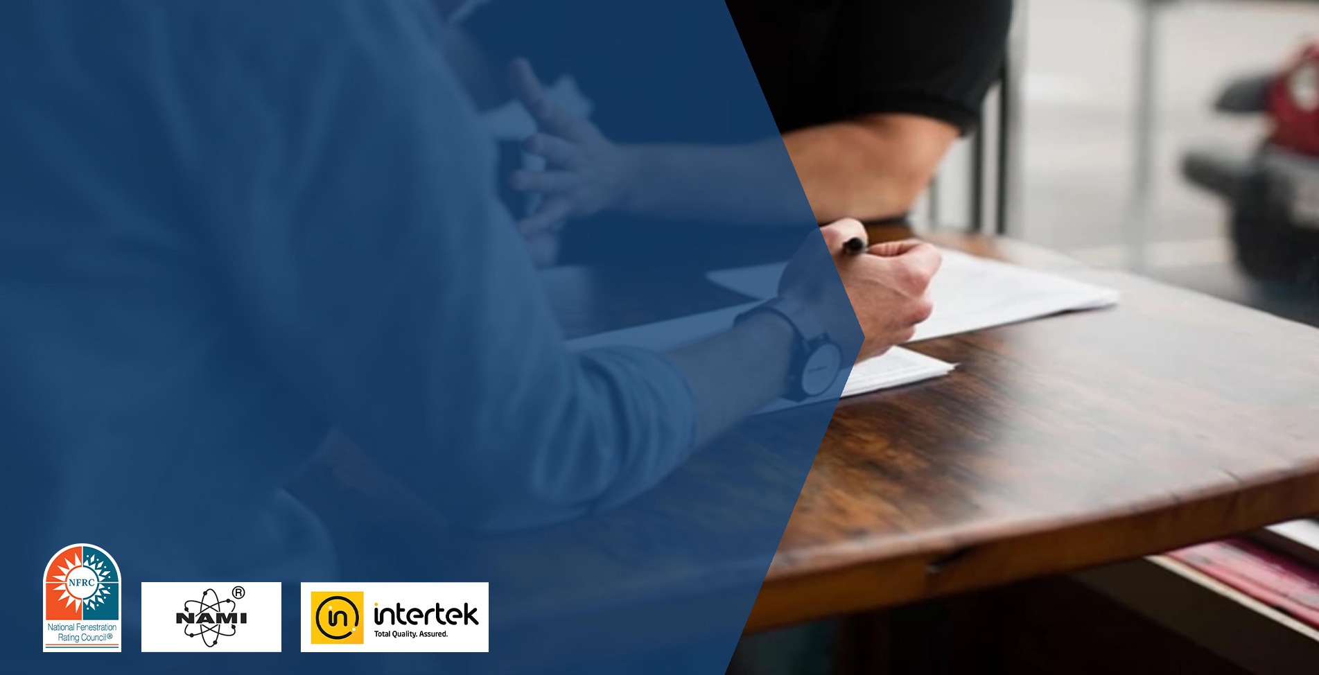 One Stop Solution
For Window Door and
Curtain Wall